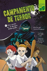 Una noche en el Bosque Embrujado (A Campout in the Haunted Woods) - 9781039650053 by Laurie Friedman, 9781039650053