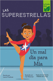Un mal día para Mia (Mia's Bad Day) by Laurie Friedman, 9781039650060