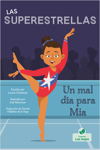 Un mal día para Mia (Mia's Bad Day) - 9781039648791 by Laurie Friedman, 9781039648791