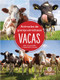 Vacas (Cows) - 9781427132802 by Amy Culliford, Santiago Ochoa, Gilda Kupferman, 9781427132802