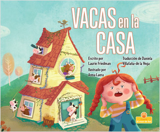 Vacas en la casa (Cows in the House) by Laurie Friedman, 9781039649040