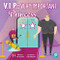 V.I.P.: Very Important Princess (Very Important Princess) by Amy Culliford, Flavia Zuncheddu, Flavia Zuncheddu, 9781638970521