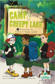 Welcome to Camp Creepy Lake - 9781039645875 by Laurie Friedman, Jake Hill, 9781039645875