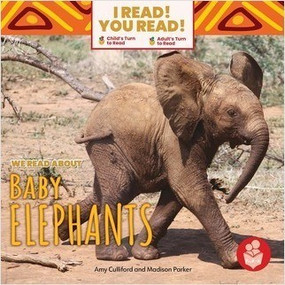 We Read about Baby Elephants by Amy Culliford, Madison Parker, 9798887352022