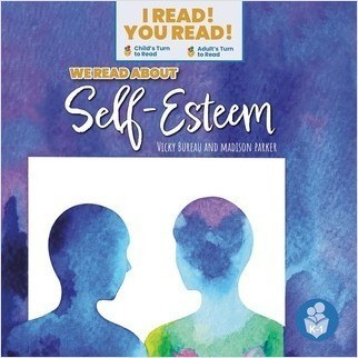 We Read about Self-Esteem by Vicky Bureau, Madison Parker, 9798887352206