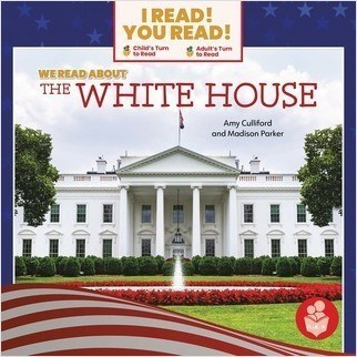 We Read about the White House - 9798887352091 by Amy Culliford, Madison Parker, 9798887352091