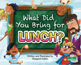 What Did You Bring for Lunch? - 9781039663619 by Margaret Salter, 9781039663619