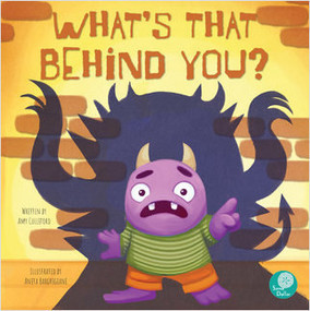 What's That Behind You? - 9781638970415 by Amy Culliford, Anita Barghigiani, Anita Barghigiani, 9781638970415