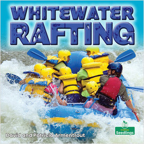 Whitewater Rafting - 9781039660106 by David Armentrout, 9781039660106