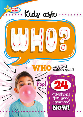 WHO Invented Bubble Gum? by Sequoia Kids Media, 9781649966971