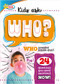 WHO Invented Bubble Gum? by Sequoia Kids Media, 9781649966971