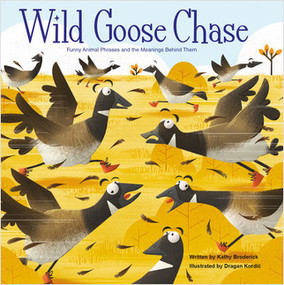 Wild Goose Chase by Kathy Broderick, Dragan Kordić, Dragan Kordić, 9781649961594