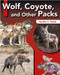 Wolf, Coyote, and Other Packs by Heather C. Hudak, 9781039806573