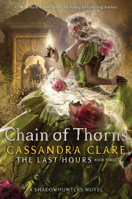 Chain of Thorns by Cassandra Clare, 9781481431934