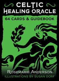 Celtic Healing Oracle (64 Cards and Guidebook) by Rosemarie Anderson, Susan Dorf, 9781644114964