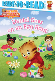 Daniel Goes on an Egg Hunt (Ready-to-Read Pre-Level 1) - 9781665925969 by Maggie Testa, Jason Fruchter, 9781665925969
