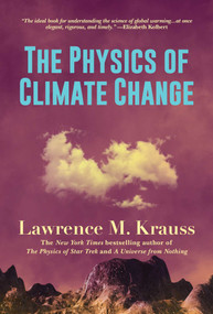 The Physics of Climate Change - 9798888450925 by Lawrence M. Krauss, 9798888450925