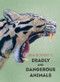 Ben Rothery's Deadly and Dangerous Animals by Ben Rothery, 9781958394250