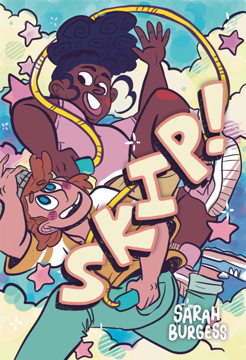 Skip! (A Graphic Novel) - 9781524884543 by Sarah Burgess, 9781524884543