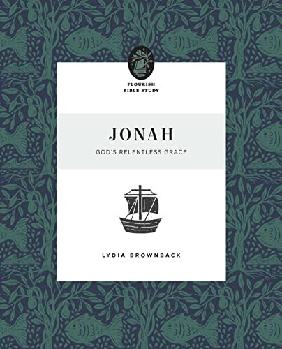 Jonah (God's Relentless Grace) by Lydia Brownback, 9781433583261