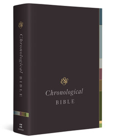 ESV Chronological Bible (Hardcover) by Andrew E. Steinmann, 9781433589508