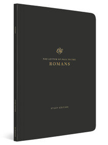ESV Scripture Journal, Study Edition: Romans (Paperback) by , 9781433589911