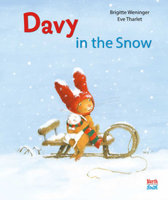 Davy in the Snow by Brigitte Weninger, Eve Tharlet, David Henry Wilson, 9780735845022