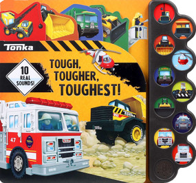 Tonka: Tough, Tougher, Toughest! by Grace Baranowski, Nigel Chilvers, 9780794449995