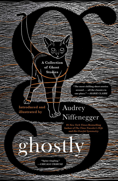 Ghostly (A Collection of Ghost Stories) by Audrey Niffenegger, 9781501111204