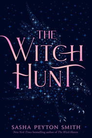The Witch Hunt - 9781534454422 by Sasha Peyton Smith, 9781534454422