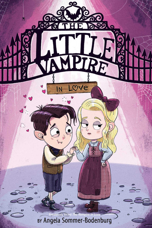 The Little Vampire in Love - 9781534494206 by Angela Sommer-Bodenburg, Ivanka T. Hahnenberger, 9781534494206