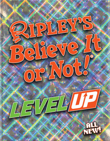 Ripley's Believe It Or Not! Level Up by Ripley's Believe It Or Not!, 9781609915148