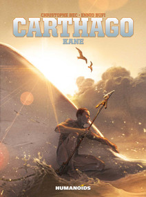 Carthago: Kane by Christophe Bec, Ennio  Bufi, 9781643379104