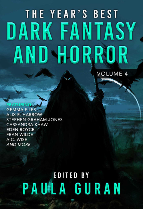 The Year's Best Dark Fantasy & Horror (Volume 4) by Paula Guran, 9781645060673
