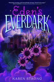 Eden's Everdark - 9781665904483 by Karen Strong, 9781665904483