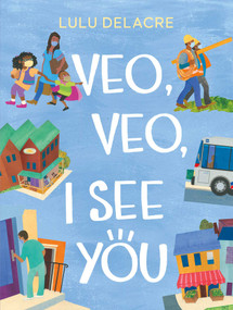 Veo, Veo, I See You by Lulu Delacre, Lulu Delacre, 9781665911917