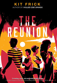 The Reunion - 9781665921466 by Kit Frick, 9781665921466