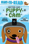 Puppy-Cam (Ready-to-Read Pre-Level 1) by Margie Palatini, Dan Yaccarino, 9781665927376