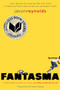 Fantasma (Ghost Spanish Edition) - 9781665927567 by Jason Reynolds, Alexis Romay, 9781665927567