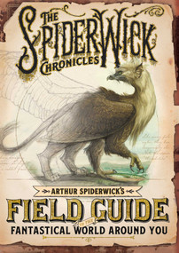 Arthur Spiderwick's Field Guide to the Fantastical World Around You - 9781665928779 by Tony DiTerlizzi, Holly Black, Tony DiTerlizzi, 9781665928779