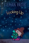 Looking Up - 9781665929622 by Stephan Pastis, Stephan Pastis, 9781665929622