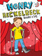 Henry Heckelbeck Breaks a Leg by Wanda Coven, Priscilla Burris, 9781665933766