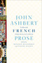 Collected French Translations: Prose - 9780374612054 by John Ashbery, 9780374612054