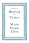 In Praise of Reading and Fiction (The Nobel Lecture) - 9781250907837 by Mario Vargas Llosa, Edith Grossman, 9781250907837