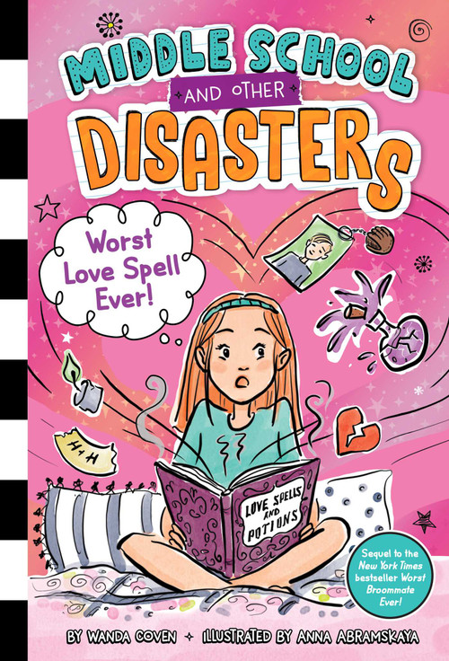 Worst Love Spell Ever! by Wanda Coven, Anna Abramskaya, 9781665937207
