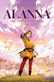 Alanna (The First Adventure) - 9781665937412 by Tamora Pierce, 9781665937412