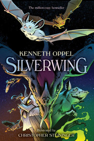 Silverwing (The Graphic Novel) - 9781665938488 by Kenneth Oppel, Christopher Steininger, 9781665938488