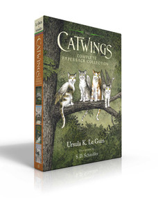The Catwings Complete Paperback Collection (Boxed Set) (Catwings; Catwings Return; Wonderful Alexander and the Catwings; Jane on Her Own) by Ursula  K. Le Guin, S.D. Schindler, 9781665940702
