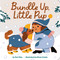 Bundle Up, Little Pup by Dori Elys, Elena Comte, 9781665940788