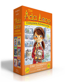 The Ada Lace Complete Adventures by Emily Calandrelli, Tamson Weston, Renée Kurilla, 9781665942904